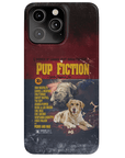 'Pup Fiction' Personalized 2 Pet Phone Case