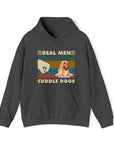 Real Men Cuddle Dogs - Hoody