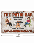 Welcome to Patio Grilling Backyard Sign