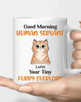 Live Customization Human Servant Dog/Cat Mug (Up to 4 Pets!)