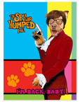 'The Spy Who Humped Me' Personalized Pet Poster