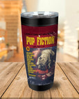 Pup Fiction Personalized Tumbler