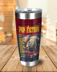 Pup Fiction Personalized Tumbler