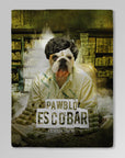 'Pawblo Escobar' Personalized Pet Blanket