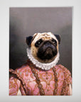 Personalized pet poster featuring a pug in a pink and gold Archduchess costume with a white ruffled collar.