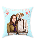 'We Love You' Personalized Pet/Human Throw Pillow