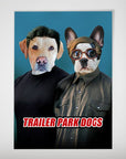 Personalized "Trailer Park Dogs" poster featuring two pets as human characters on a blue background.