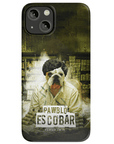 'Pawblo Escobar' Personalized Phone Case