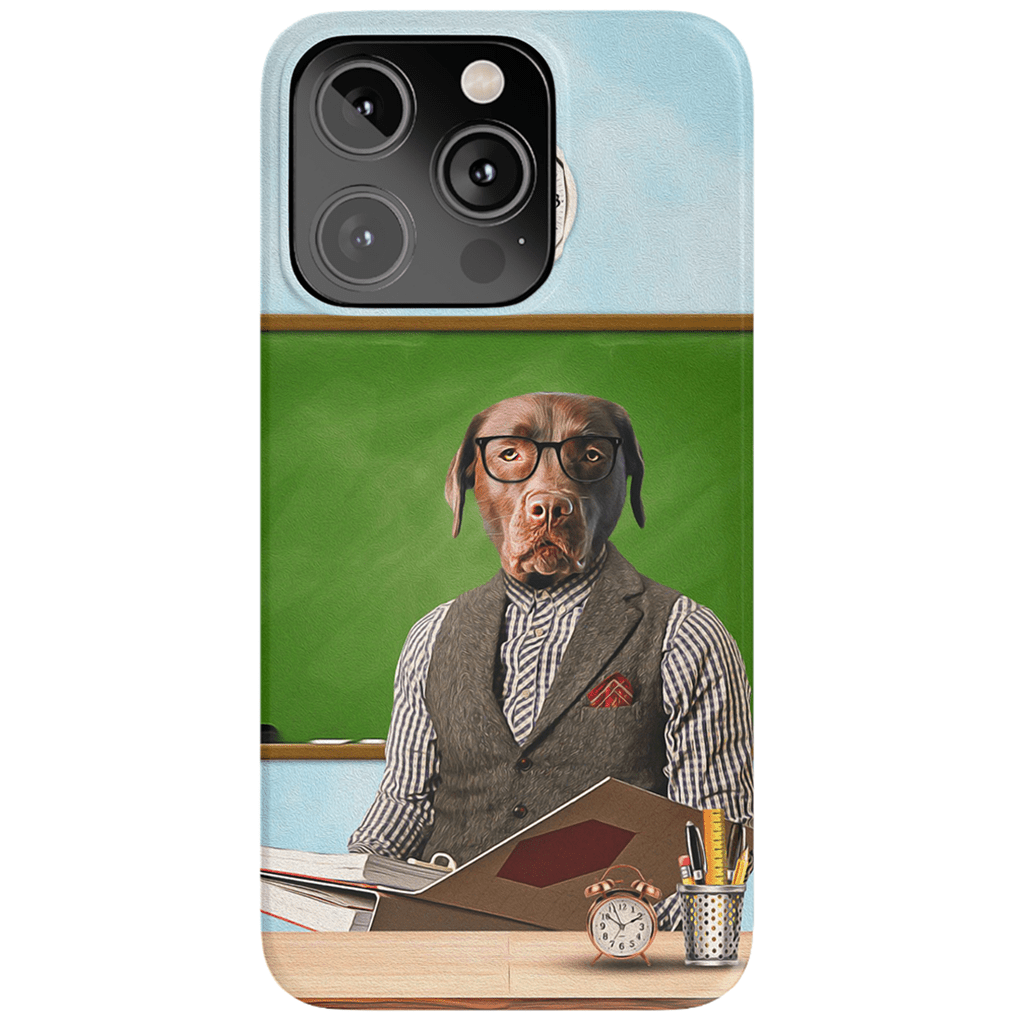 &#39;The Teacher&#39; Personalized Phone Case