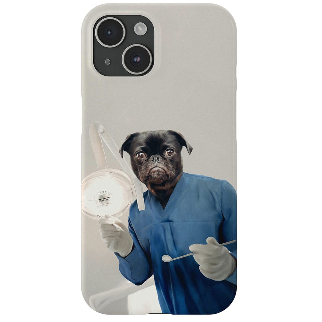 &#39;The Dentist&#39; Personalized Phone Case