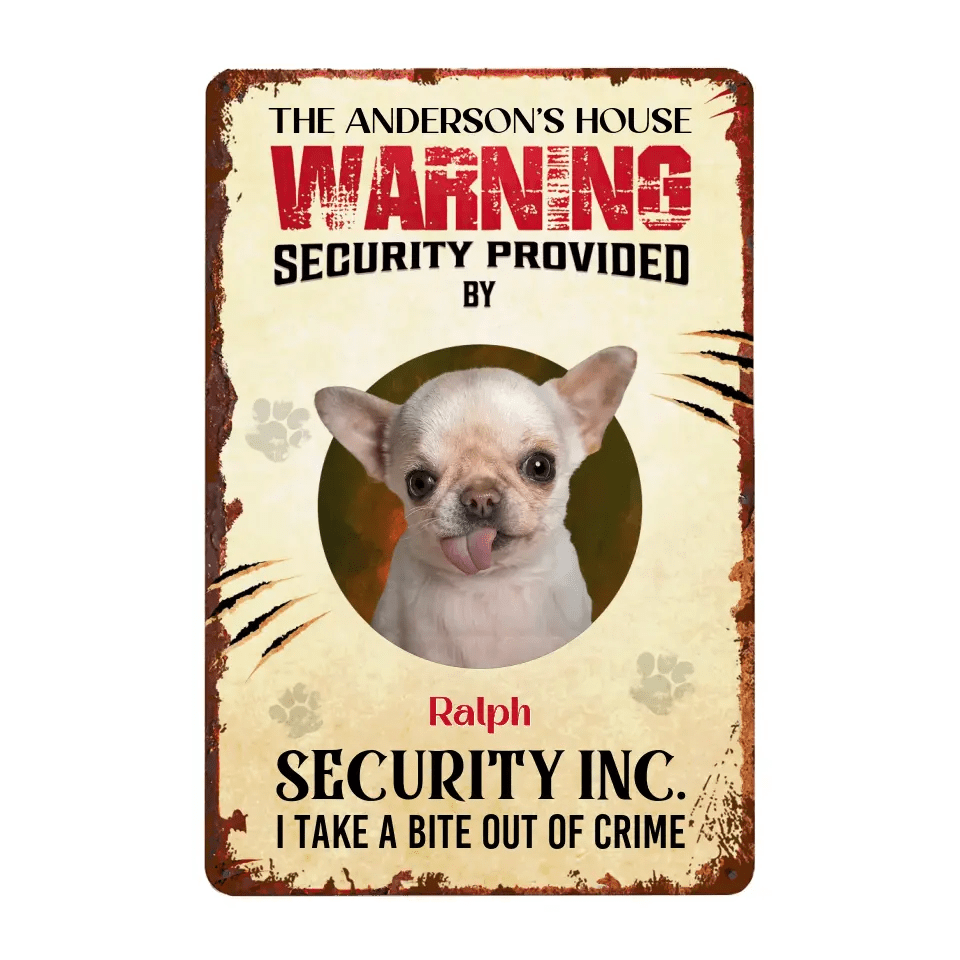 Pet Security Live Customization Sign