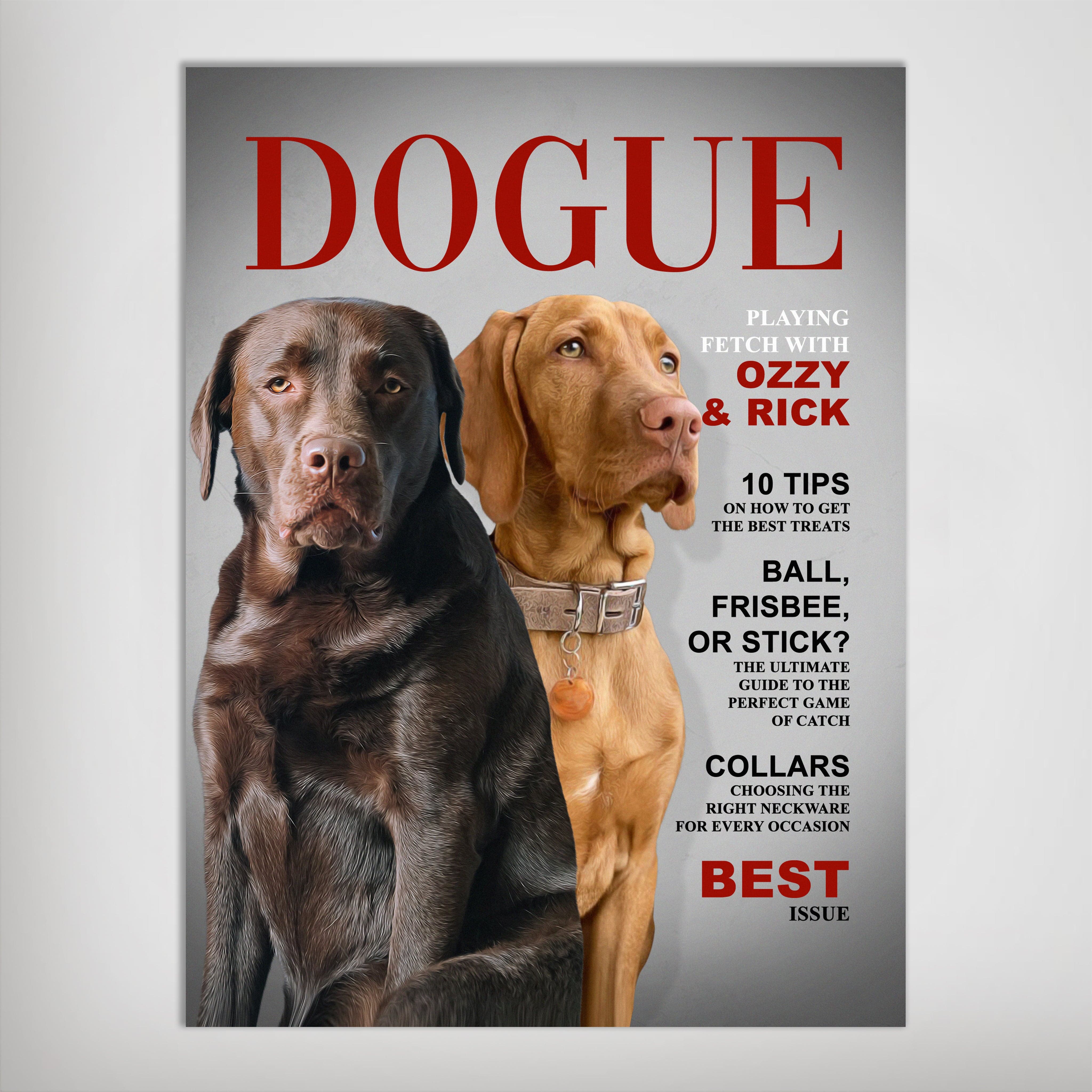 Custom 'Dogue' poster featuring a chocolate lab and a golden dog, designed like a magazine cover.