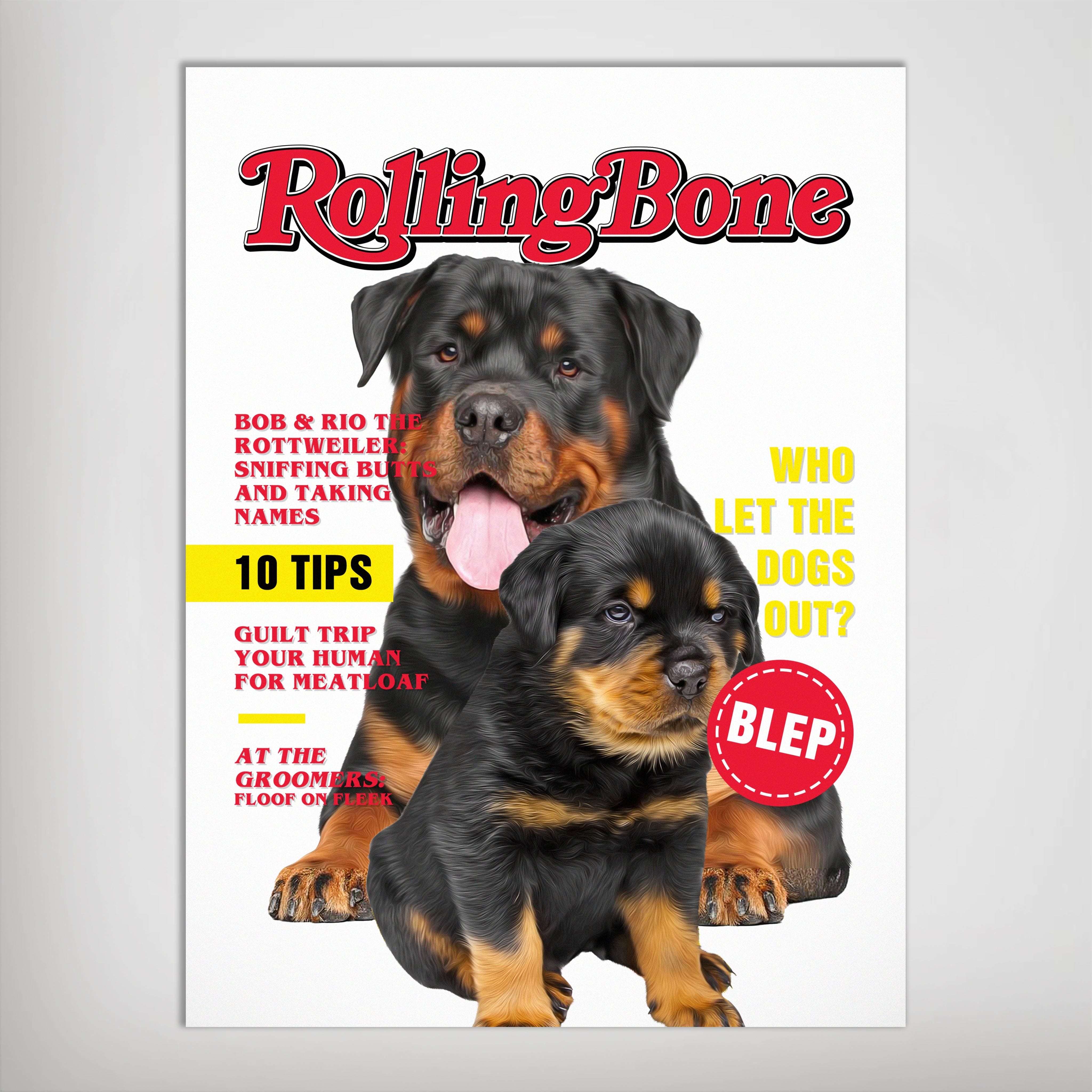 Personalized 'Rolling Bone' poster featuring an adult Rottweiler and a puppy, with magazine-style text.