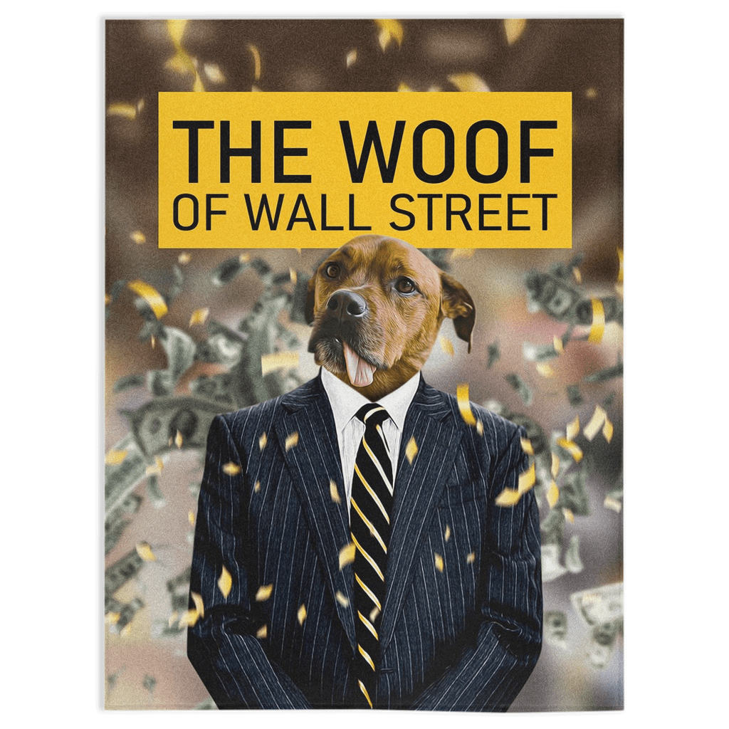 &#39;The Woof of Wall Street&#39; Personalized Pet Blanket