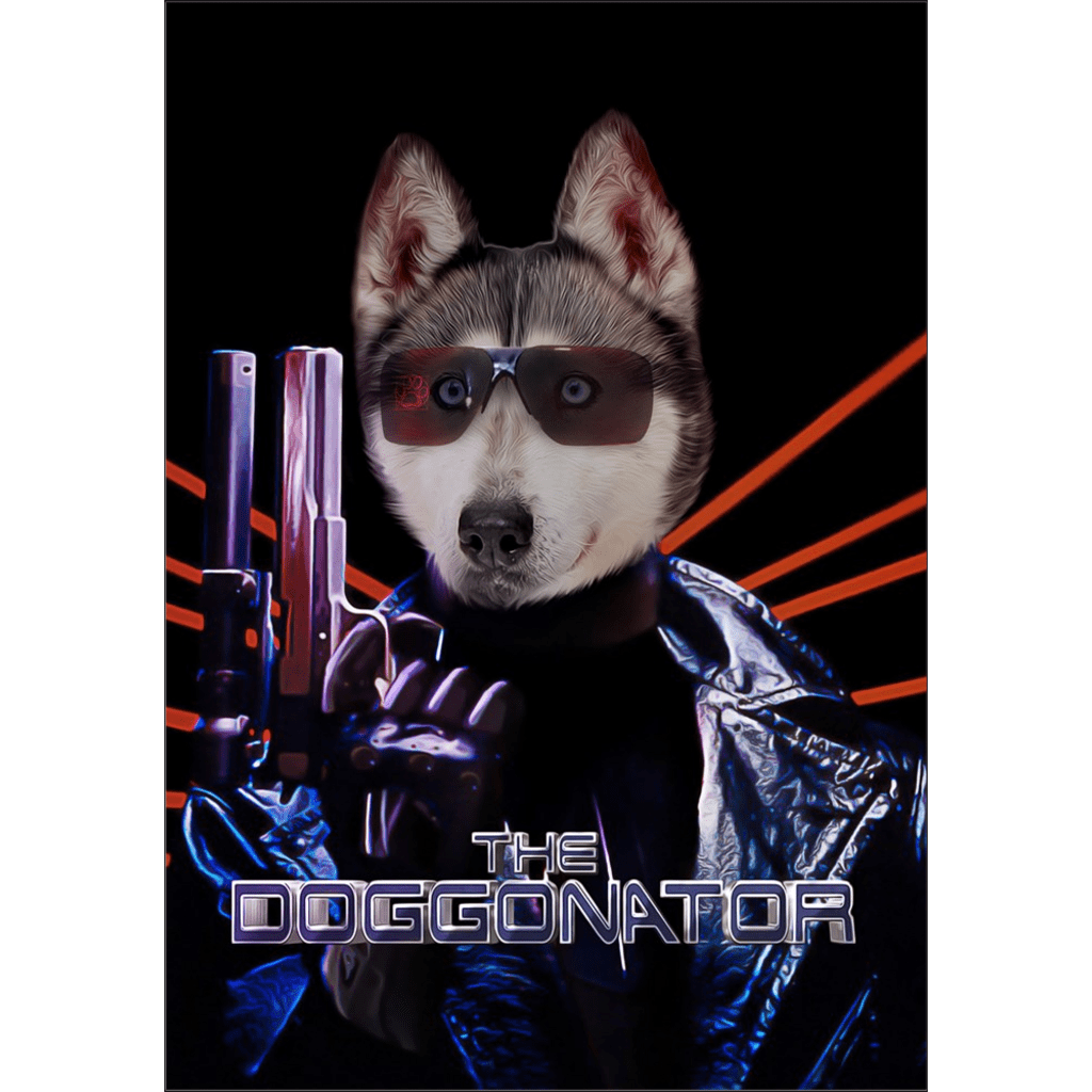 The Doggonator: Personalized Dog Poster