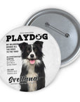 Pin personalizado de perro playdog 