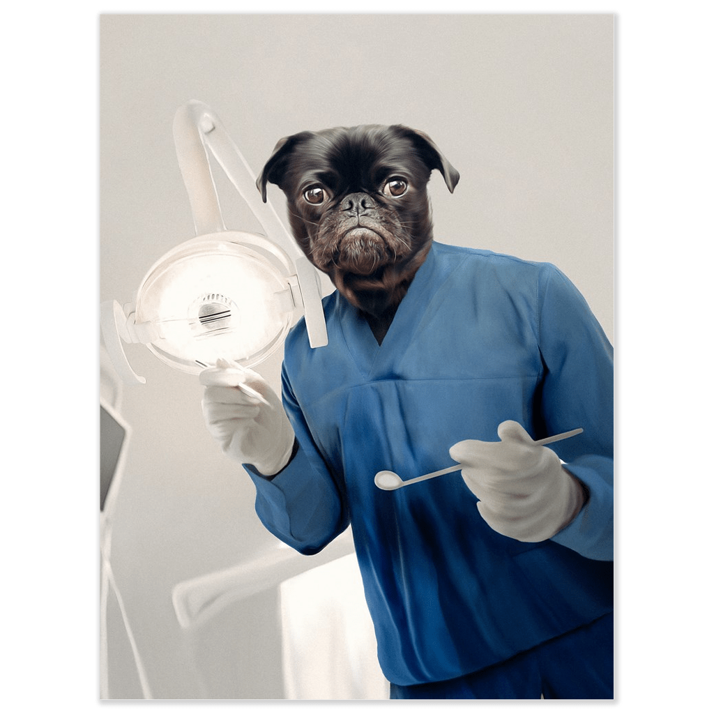 &#39;The Dentist&#39; Personalized Pet Poster
