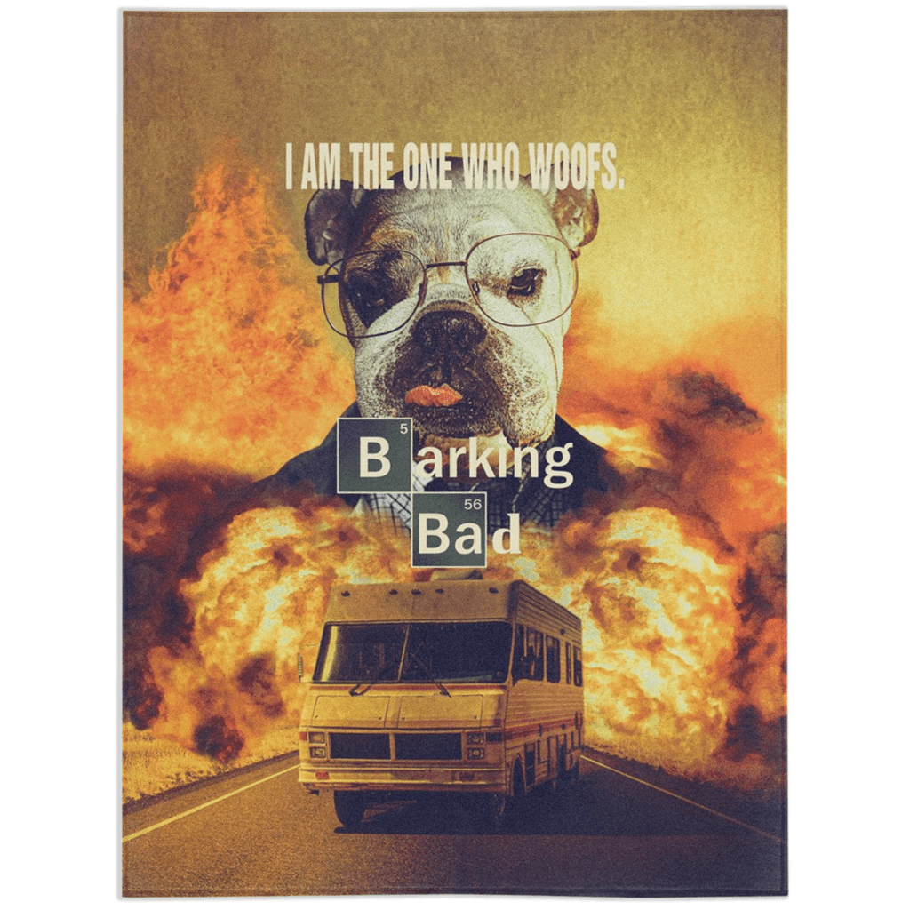 &#39;Barking Bad&#39; Personalized Pet Blanket