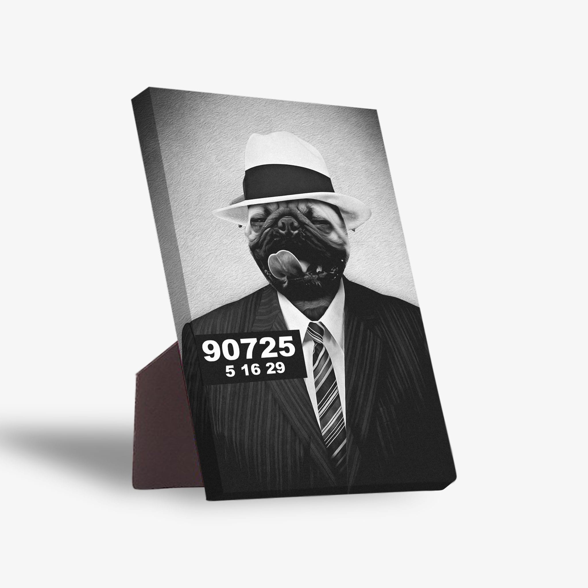 Black and white standing canvas featuring a pug in a fedora and pinstripe suit, with a cigar and mugshot number.