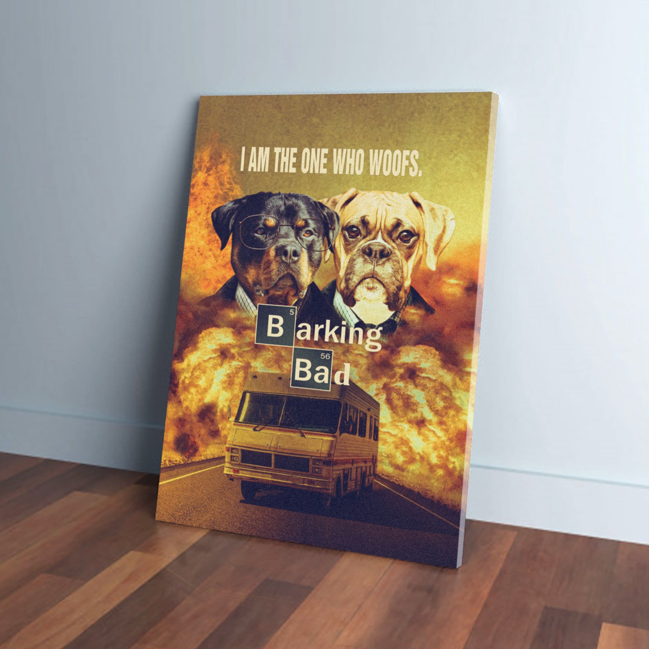 Personalized 'Barking Bad' canvas featuring two dogs in suits, a van, and "I am the one who woofs.