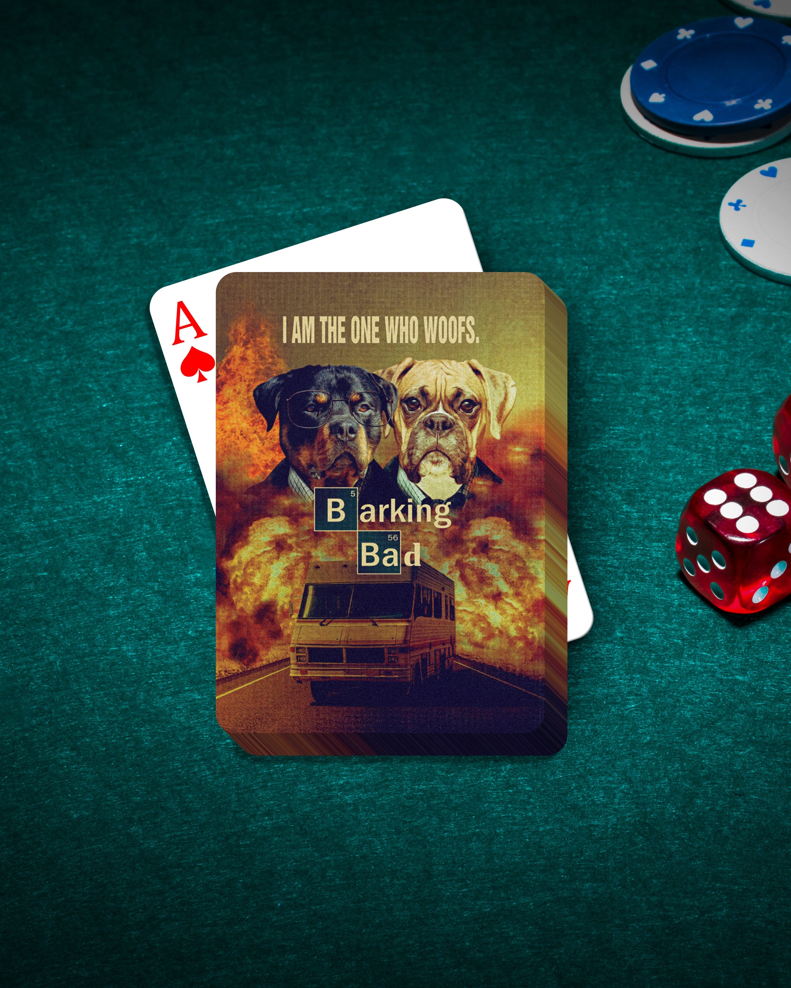 Custom "Barking Bad" playing cards featuring personalized dog portraits, a Rottweiler and a Boxer, on a green felt table with poker chips and dice.