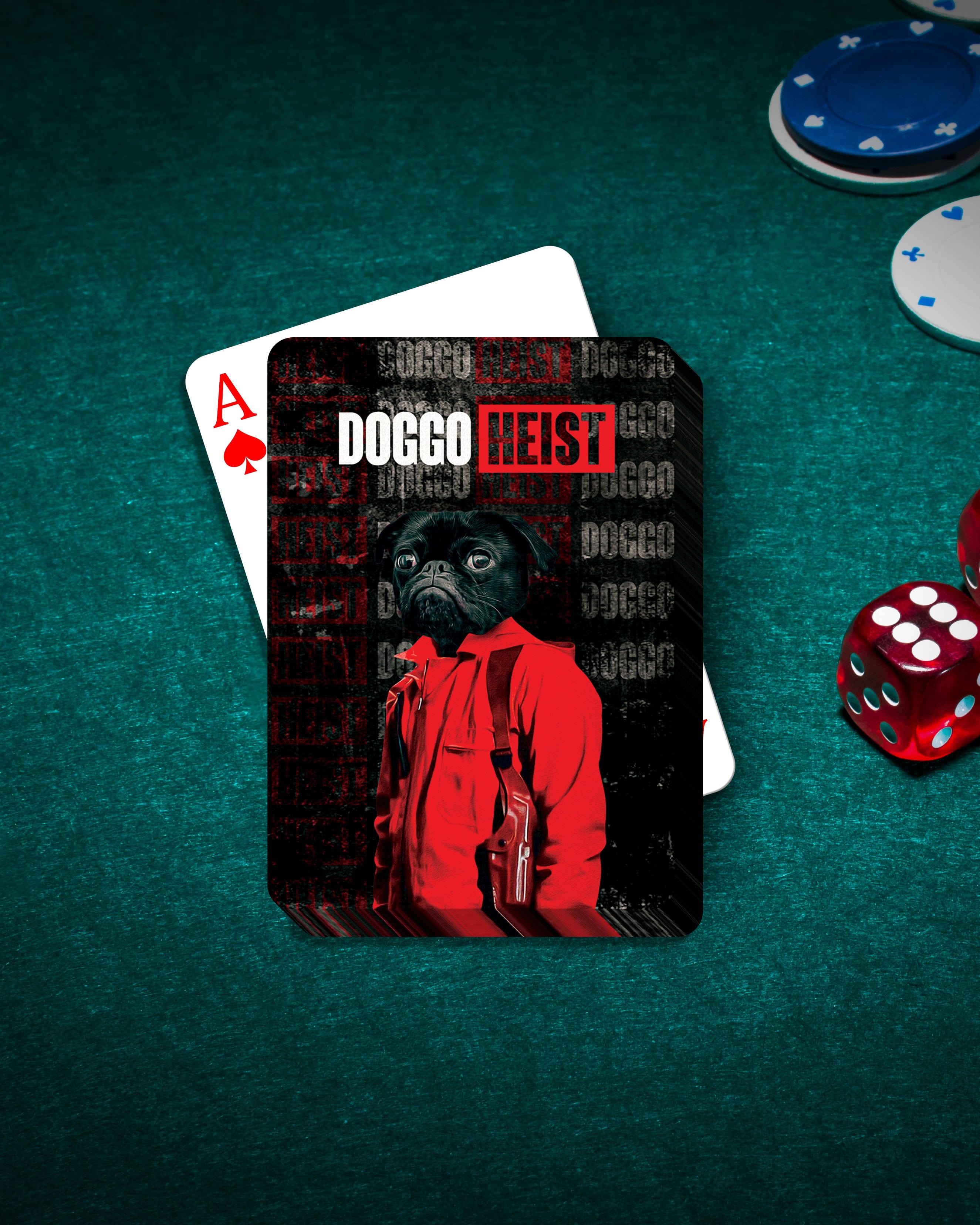 Personalized playing card featuring a pug in a red jumpsuit, "Doggo Heist" title, on a green poker table.