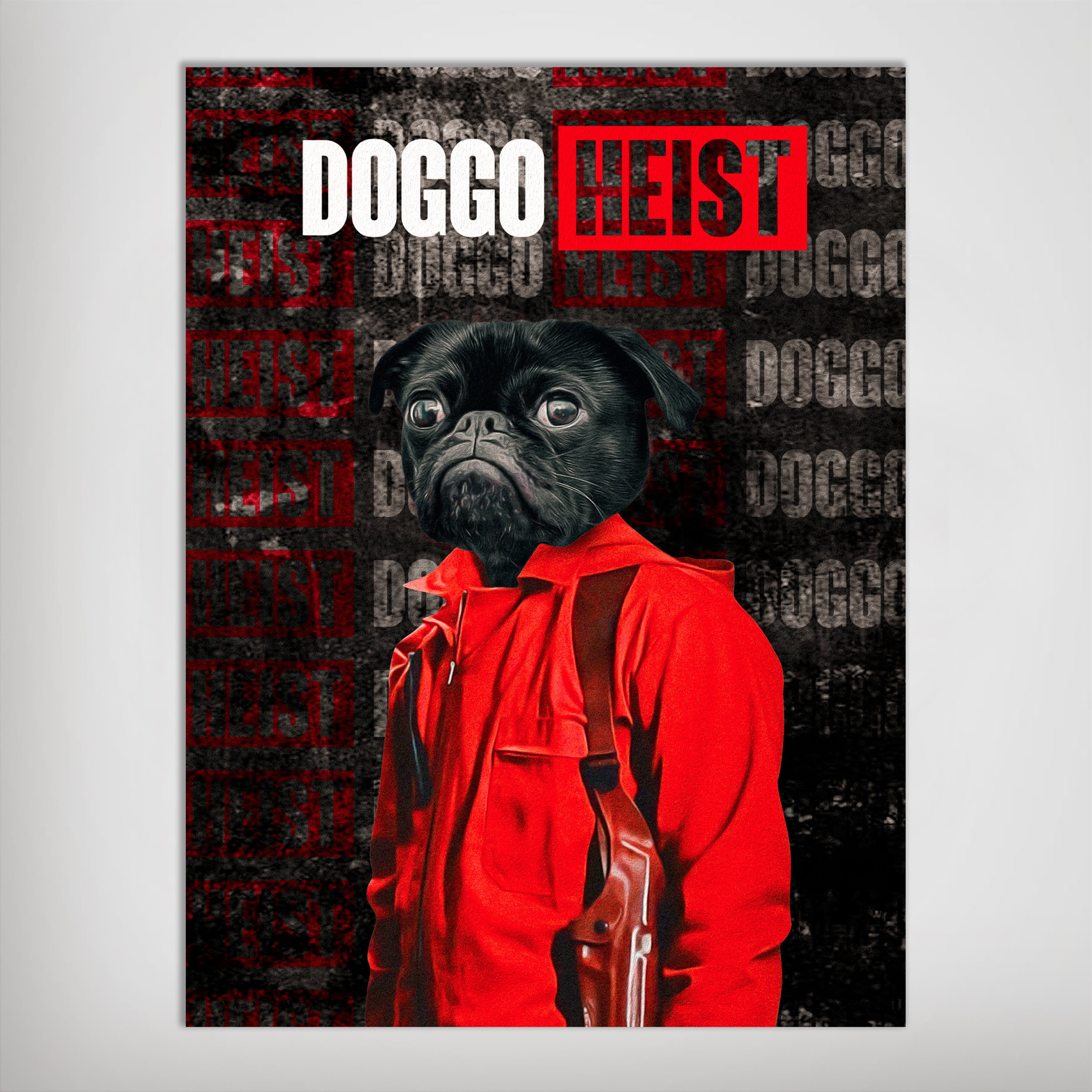 Personalized 'Doggo Heist' poster featuring a black pug in a red hoodie with a shoulder holster.