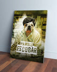 Personalized 'Pawblo Escobar' pet canvas featuring a bulldog in a white shirt with money and gold bars.