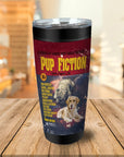'Pup Fiction' Personalized 2 Pet Tumbler