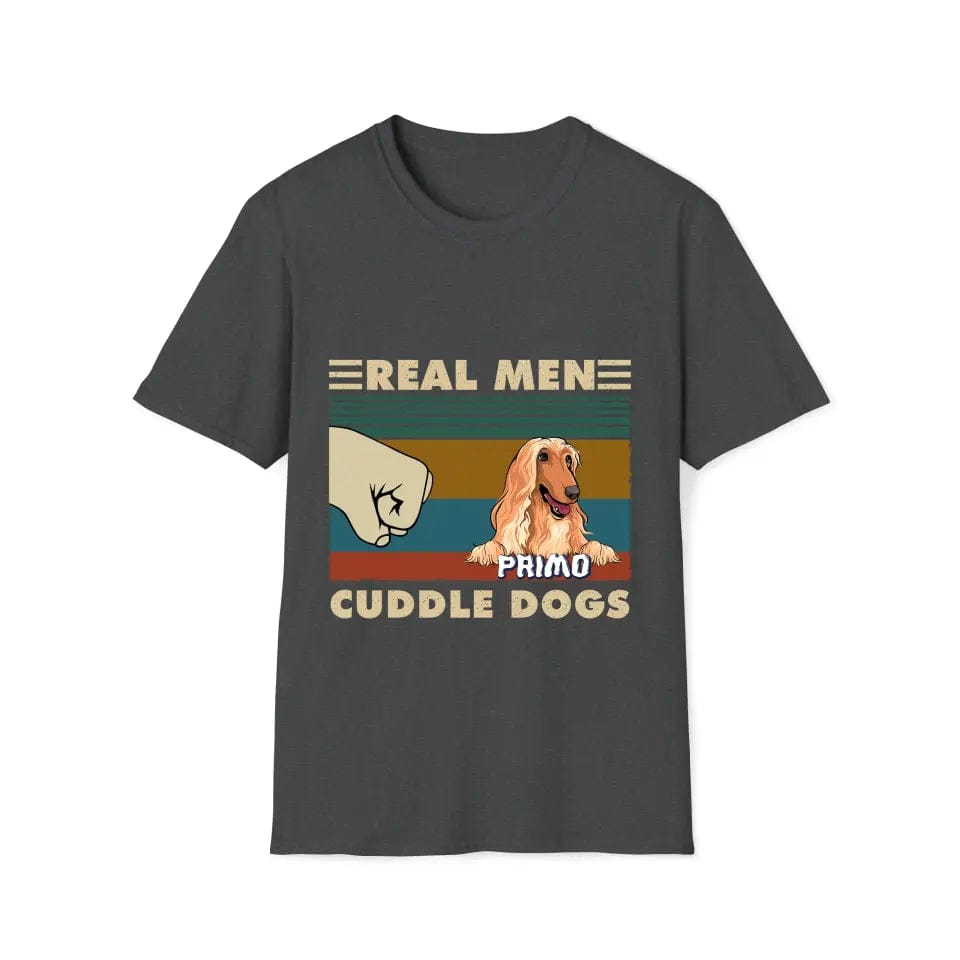 Dark gray unisex Gildan t-shirt with "Real Men Cuddle Dogs" text, a fist, and a personalized dog illustration.