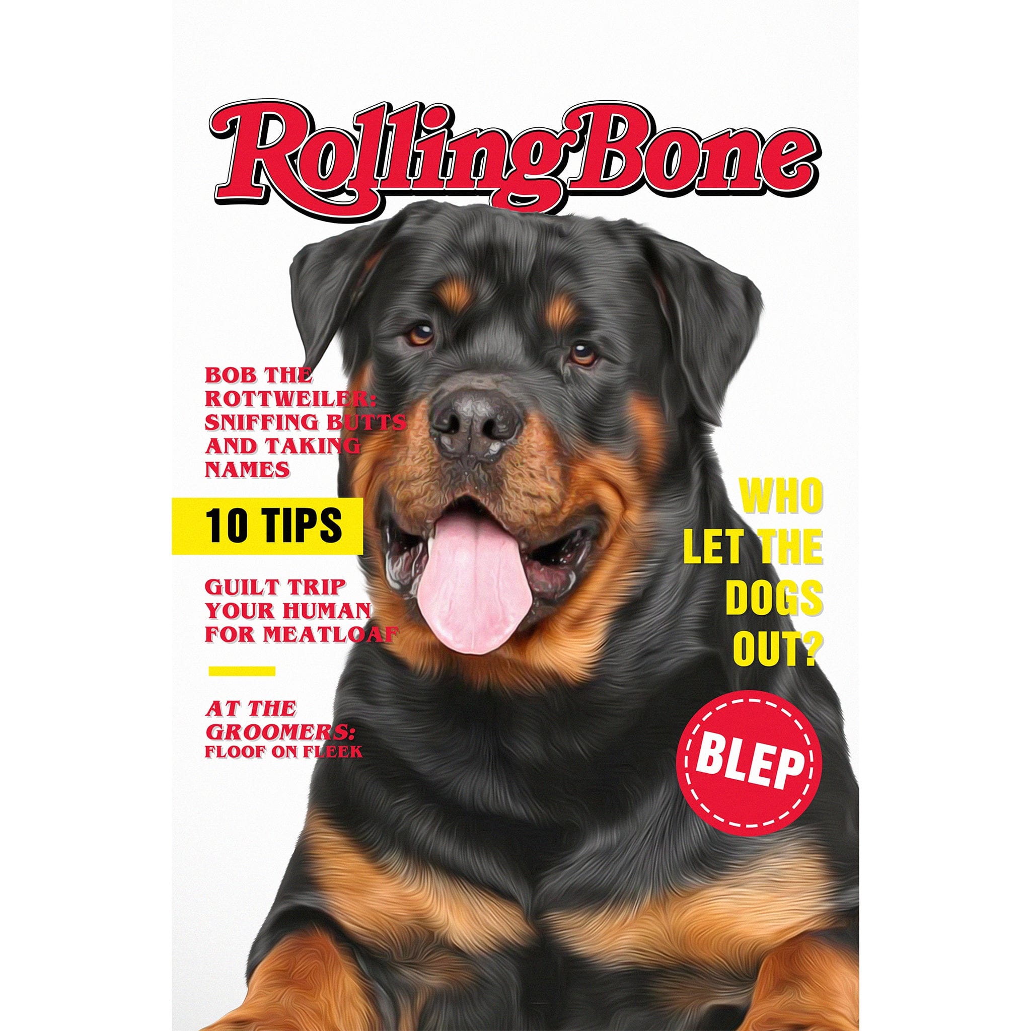 Custom digital portrait of a Rottweiler on a "Rolling Bone" magazine cover.