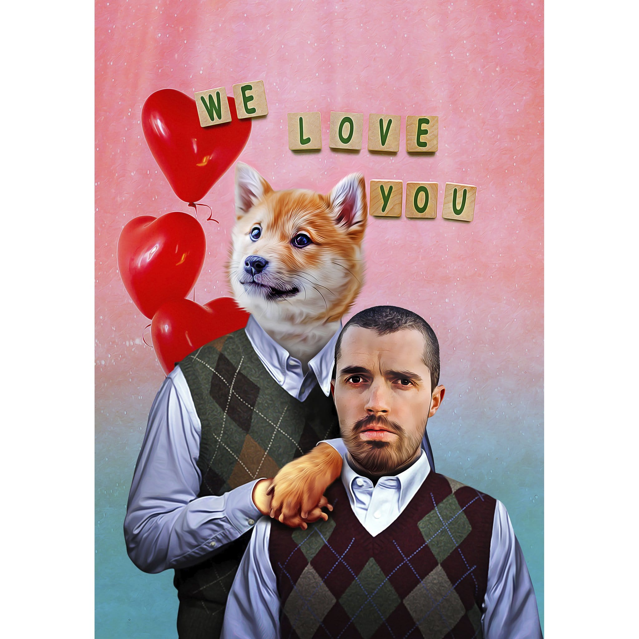 Custom digital portrait of a man and a corgi in argyle sweaters, with "WE LOVE YOU" and red heart balloons.
