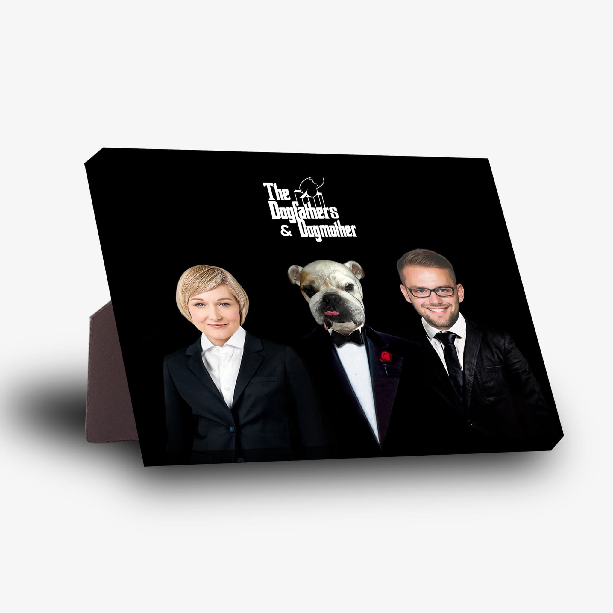 Black personalized "The Dogfathers & Dogmother" standing canvas with a woman, bulldog, and man in suits.