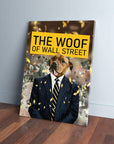 'The Woof of Wall Street' Personalized Pet Canvas