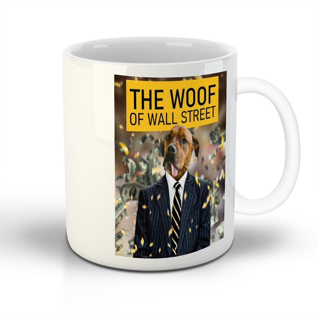 'The Woof of Wall Street' Personalized Pet Mug