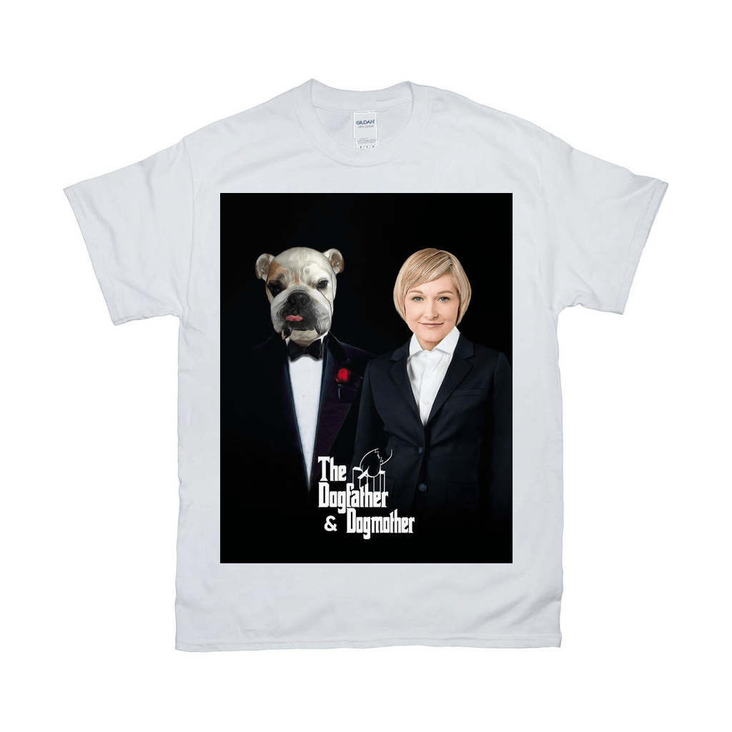 &#39;The Dogfather &amp; Dogmother&#39; Personalized Pet/Human T-Shirt